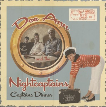 Dee Ann And The NightCaptains - Captains Dinner